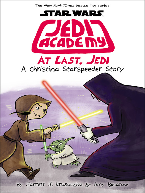 Title details for At Last, Jedi by Jarrett J. Krosoczka - Wait list